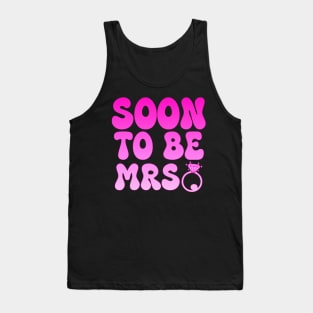 Soon to be Mrs. Future Bride Engagement Tank Top